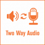 Image of 'Two Way Audio' feature